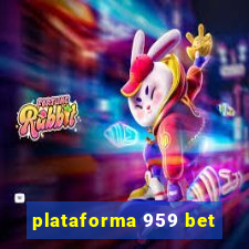 plataforma 959 bet